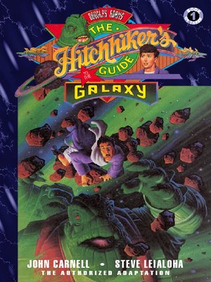 cover image of The Hitchhiker's Guide to the Galaxy: Book 1 of 3 - The Graphic Novel